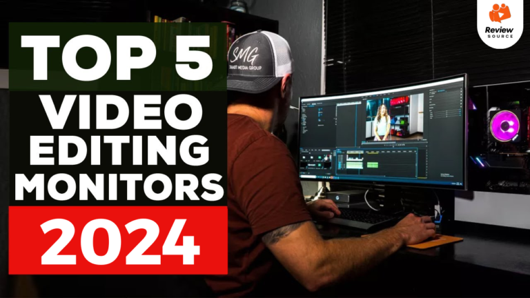 Best Monitors for Video Editing 2024: Unleashing the Power of Visual Excellence