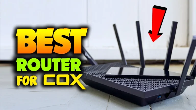 5 Best Router for Cox in 2024: Unlocking Speed and Stability