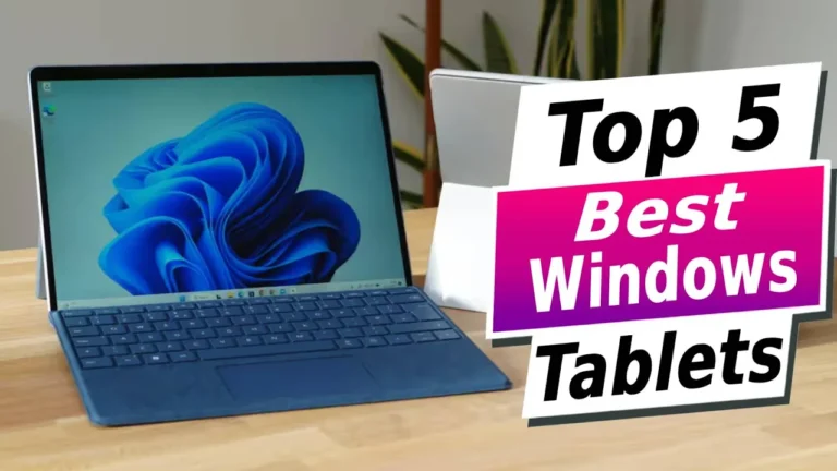 Best Windows Tablets: Top 5 Picks for 2024