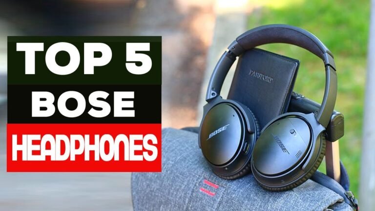 5 Best Bose Headphones 2024