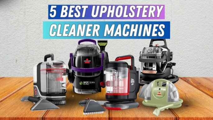 Best Upholstery Cleaner Machines