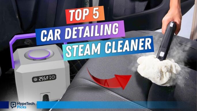 Best Steam Cleaners for Car Detailing
