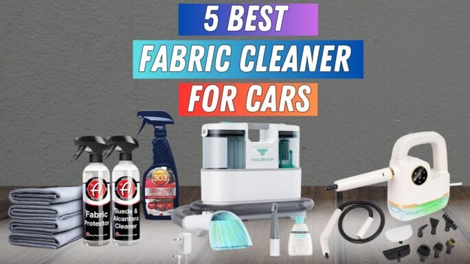 Best Fabric Cleaners for Cars