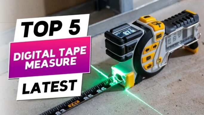 Best Digital Tape Measures