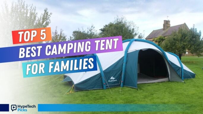 Best Camping Tents for Families